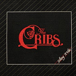 Ｔｈｅ　Ｃｒｉｂｓ「Ｓｅｌｌｉｎｇ　Ａ　Ｖｉｂｅ」