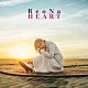 ＲｅｏＮａ「ＨＥＡＲＴ」