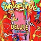 カメレオン・ライム・ウーピーパイ「Ｗｈｏｏｐ　Ｉｔ　Ｕｐ　“ＤＥＬＵＸＥ　Ｅｄｉｔｉｏｎ”」