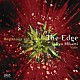 三上亮 川島基「Ｔｈｅ　Ｅｄｇｅ－始まりと地平」