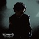 Ｈｉｌｃｒｈｙｍｅ「Ｍｏｍｅｎｔｓ」