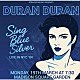 デュラン・デュラン「シング・ブルー・シルバー－ライヴ・イン・ＮＹＣ　‘８４」