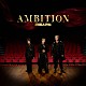 ＺＩＰＡＮＧ　ＯＰＥＲＡ「Ａｍｂｉｔｉｏｎ」