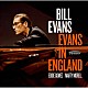 ビル・エヴァンス エディ・ゴメス マーティ・モレル「エヴァンス・イン・イングランド」