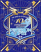 （Ｖ．Ａ．）「 ＴＨＥ　ＩＤＯＬＭ＠ＳＴＥＲ　ＳｉｄｅＭ　１０ｔｈ　ＡＮＮＩＶＥＲＳＡＲＹ　ＭＥＥＴＩＮＧ　～Ｐ＠ＳＳＩＯＮ　ＵＰ！！！～　ＥＶＥＮＴ　Ｂｌｕ－ｒａｙ」