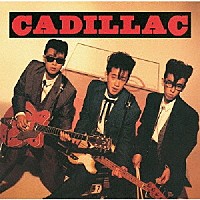 ＣＡＤＩＬＬＡＣ「 ＣＡＤＩＬＬＡＣ　＋７」