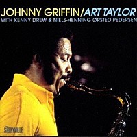 ジョニー・グリフィン～アート・テイラー「 イン・コペンハーゲン」