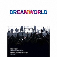 ペット・ショップ・ボーイズ「 ドリームワールド」