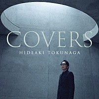 德永英明「 ＣＯＶＥＲＳ」