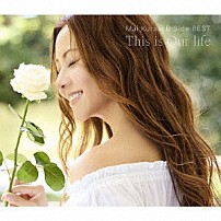 倉木麻衣 「Ｍａｉ　Ｋｕｒａｋｉ　Ｂ－Ｓｉｄｅ　ＢＥＳＴ　Ｔｈｉｓ　ｉｓ　Ｏｕｒ　ｌｉｆｅ」