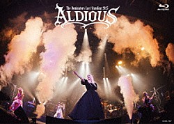 ＡＬＤＩＯＵＳ「ＡＬＤＩＯＵＳ　－Ｔｈｅ　Ｄｏｍｉｎａｔｏｒｓ　Ｌａｓｔ　Ｓｔａｎｄｉｎｇ　２０２５－」