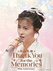 中山美穂「中山美穂　４０ｔｈ　Ａｎｎｉｖｅｒｓａｒｙ　Ｔｈａｎｋ　Ｙｏｕ　ｆｏｒ　ｔｈｅ　Ｍｅｍｏｒｉｅｓ」