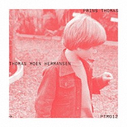 Ｐｒｉｎｓ　Ｔｈｏｍａｓ「Ｔｈｏｍａｓ　Ｍｏｅｎ　Ｈｅｒｍａｎｓｅｎ」