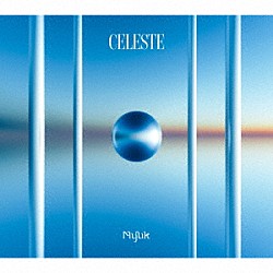 Ｍｙｕｋ「Ｃｅｌｅｓｔｅ」