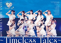 ＝ＬＯＶＥ「＝ＬＯＶＥ　ＡＲＥＮＡ　ＴＯＵＲ　２０２５「～Ｔｉｍｅｌｅｓｓ　Ｔａｌｅｓ～」」