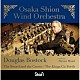 Ｏｓａｋａ　Ｓｈｉｏｎ　Ｗｉｎｄ　Ｏｒｃｈｅｓｔｒａ ダグラス・ボストック スティーヴン・ミード「剣と王冠／王は受け継がれゆく」