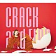 夏川椎菜「ＣＲＡＣＫ　ａｎｄ　ＦＬＡＰ」