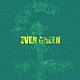 ＴＯＯＢＯＥ「ＥＶＥＲ　ＧＲＥＥＮ」