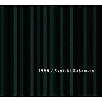 坂本龍一「 １９９６　３０ｔｈ　Ａｎｎｉｖｅｒｓａｒｙ　Ｅｄｉｔｉｏｎ」
