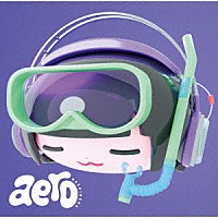 はしメロ「 ａｅｒｏ」