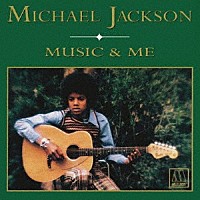 マイケル・ジャクソン「 ミュージック・アンド・ミー」