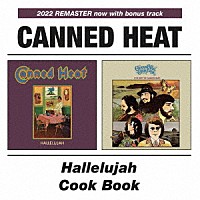 キャンド・ヒート「 ハレルヤ／クック・ブック」