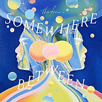 Ｔｈｅ　ｆｉｎ．「 Ｓｏｍｅｗｈｅｒｅ　Ｂｅｔｗｅｅｎ」
