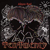 ＴｅｎＴｗｅｎｔｙ「 Ａｂｙｓｓ　Ｒｅｄ」