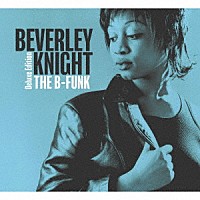ビヴァリー・ナイト「 Ｂファンク（デラックス・エディション）２ＣＤ　デラックスエディション」