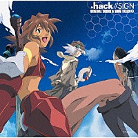梶浦由記「 ．ｈａｃｋ／／ＳＩＧＮ　ＯＲＩＧＩＮＡＬ　ＳＯＵＮＤ　＆　ＳＯＮＧ　ＴＲＡＣＫ　１」