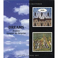 ドリームス「 ドリームス／イマジン・マイ・サプライズ」