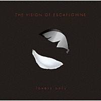 （アニメーション）「 ＴＨＥ　ＶＩＳＩＯＮ　ＯＦ　ＥＳＣＡＦＬＯＷＮＥ～ｌｏｖｅｒｓ　ｏｎｌｙ」