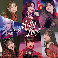 Ｇｉｒｌｓ２ 「Ｍｅｌｔｙ　Ｌｏｖｅ」