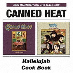 キャンド・ヒート「ハレルヤ／クック・ブック」