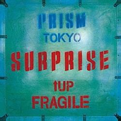 ＰＲＩＳＭ 和田アキラ 佐山雅弘 青山純 渡辺建「ＳＵＲＰＲＩＳＥ　［ＳＨＭ－ＣＤ　ＥＤＩＴＩＯＮ］」