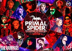 ＴＨＥ　ＲＡＭＰＡＧＥ　ｆｒｏｍ　ＥＸＩＬＥ　ＴＲＩＢＥ「ＴＨＥ　ＲＡＭＰＡＧＥ　ＬＩＶＥ　ＴＯＵＲ　２０２５　“ＰＲＩＭＡＬ　ＳＰＩＤＥＲ”」