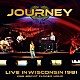 ジャーニー「ライヴ・イン・ウィスコンシン１９８１　キング・ビスケット・フラワー・アワー」