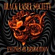 Ｂｌａｃｋ　Ｌａｂｅｌ　Ｓｏｃｉｅｔｙ「Ｅｎｇｉｎｅｓ　Ｏｆ　Ｄｅｍｏｌｉｔｉｏｎ」