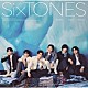 ＳｉｘＴＯＮＥＳ「一秒／Ｒｅｂｅｌｌｉｏｎ」