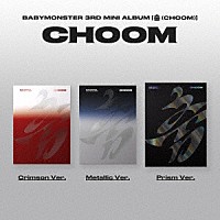 ＢＡＢＹＭＯＮＳＴＥＲ「 ［ＣＨＯＯＭ］」