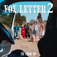 ＴＨＥ　ＦＲＡＮＫ　ＶＯＸ「 ＶＯＸ　ＬＥＴＴＥＲ　２」