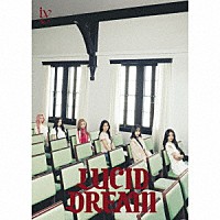 ＩＶＥ「 ＬＵＣＩＤ　ＤＲＥＡＭ」