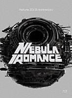 Ｐｅｒｆｕｍｅ「 Ｐｅｒｆｕｍｅ　ＺＯ／Ｚ５　Ａｎｎｉｖｅｒｓａｒｙ　“ネビュラロマンス”　－完全版－」