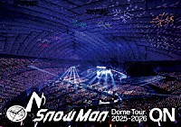 Ｓｎｏｗ　Ｍａｎ「 Ｓｎｏｗ　Ｍａｎ　Ｄｏｍｅ　Ｔｏｕｒ　２０２５－２０２６　ＯＮ」