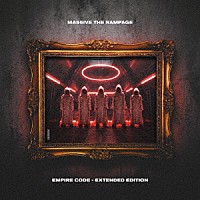 ＭＡ５５ＩＶＥ　ＴＨＥ　ＲＡＭＰＡＧＥ「 ＥＭＰＩＲＥ　ＣＯＤＥ　－　ＥＸＴＥＮＤＥＤ　ＥＤＩＴＩＯＮ」