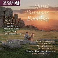 （クラシック）「 静かな夏の夜　－　イギリス・ライト・クラシックス」