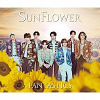 ＦＡＮＴＡＳＴＩＣＳ　ｆｒｏｍ　ＥＸＩＬＥ　ＴＲＩＢＥ「 ＳＵＮＦＬＯＷＥＲ」
