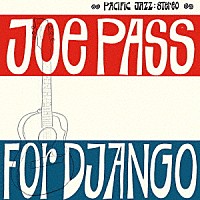 ジョー・パス「 フォー・ジャンゴ」