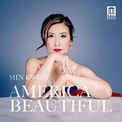 （クラシック）「Ａｍｅｒｉｃａ／Ｂｅａｕｔｉｆｕｌ　～「美しきアメリカ」による７６人の新作ピアノ曲集」