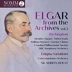 （クラシック）「エルガー・フロム・アーカイヴ　第３集」